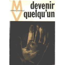 Devenir quelqu'un