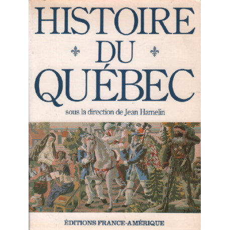 Histoire du québec