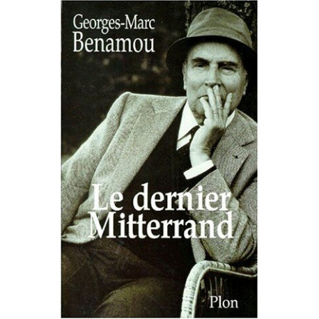 Le dernier Mitterrand