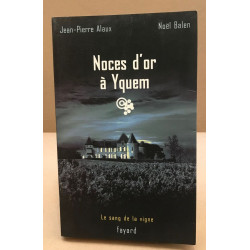Noces d'or à Yquem