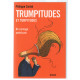 Trumpitudes et turpitudes: Un carnage américain