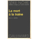La mort à la traine
