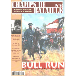 Champs de bataille n° 6 / juillet 1861 bull run la premiere...