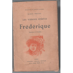 Les vierges fortes : Frédérique (illustrations)