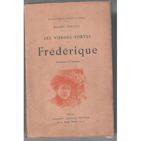 Les vierges fortes : Frédérique (illustrations)