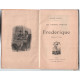 Les vierges fortes : Frédérique (illustrations)
