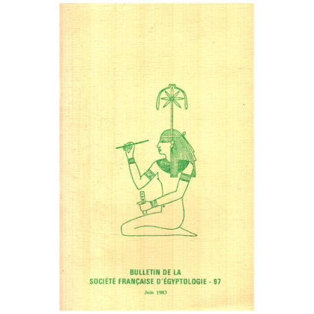 Bulletin de la societe française d'egyptologie n° 97