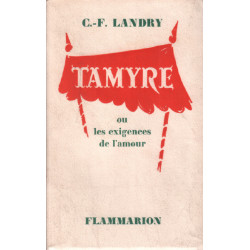 Tamyre ou les exigences de l'amour