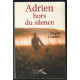 Adrien hors du silence
