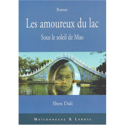 Les Amoureux du lac sous le soleil de mao