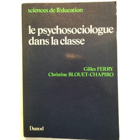 Le Psychosociologue dans la classe