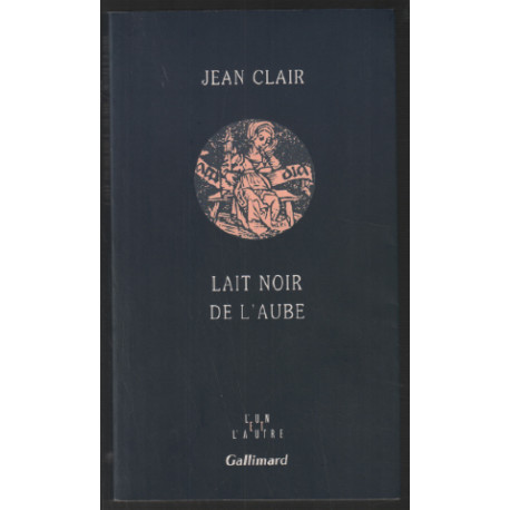 Lait noir de l'aube: Journal