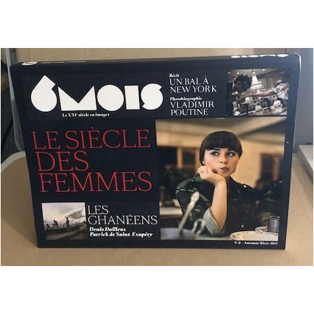 6 Mois - Numéro 2 : Le siècle des femmes