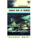 Chaos sur la genese