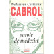 PAROLE DE MEDECIN