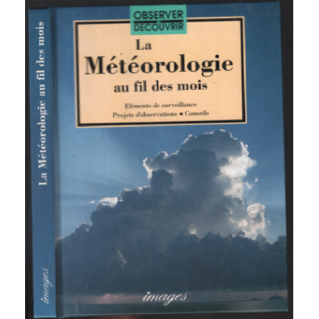La météorologie au fil du temps
