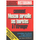 Revue historama n° 272 / comment Moscou surveille ses touristes à...