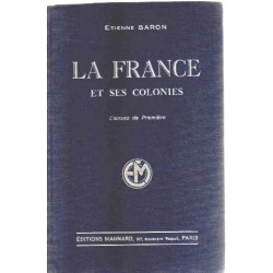 La france et ses colonies / classe de premiere