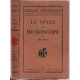 Le style au microscope
