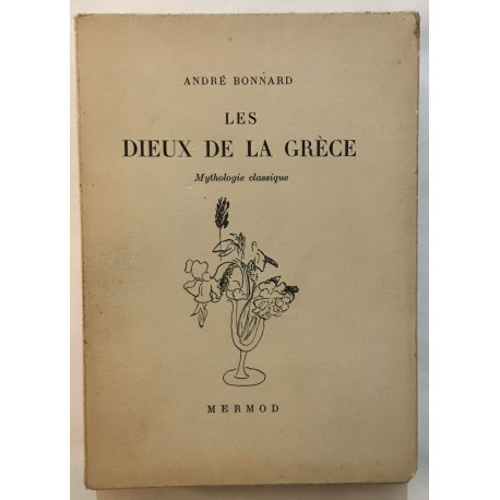 Les dieux de la Grèce : mythologie clasique