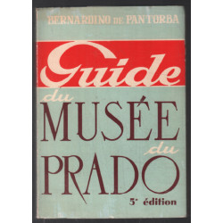 Guide du musée du Prado : Etude historique et critique