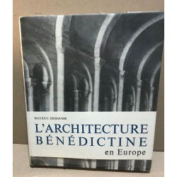 L"architecture bénédictine en europe