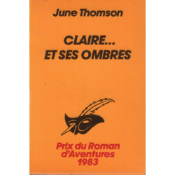 Claire et ses ombres