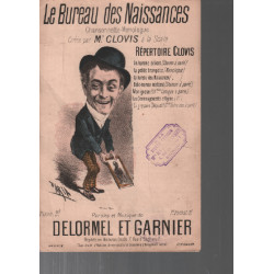 Le bureau des naissances / chansonnette-monologue / paroles et musique
