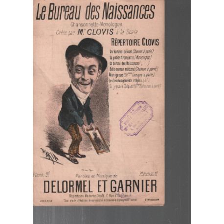 Le bureau des naissances / chansonnette-monologue / paroles et musique