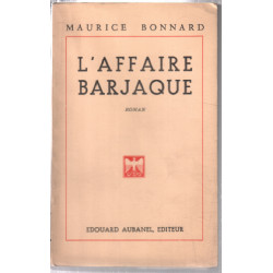 L'affaire barjaque (hommage de l'auteur)