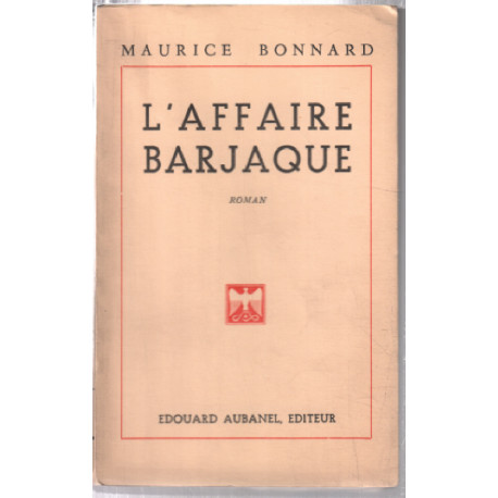 L'affaire barjaque (hommage de l'auteur)