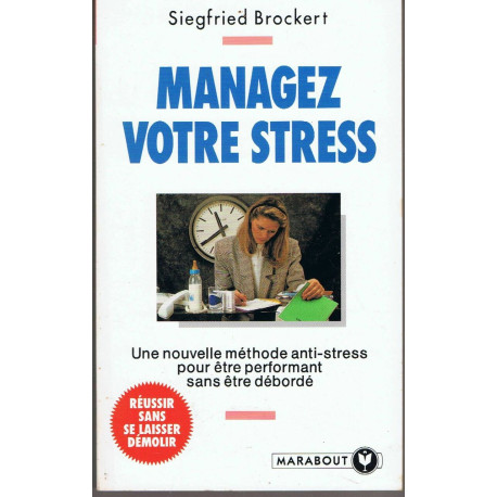 MANAGEZ VOTRE STRESS