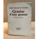 Génèse d'une pensée / lettres (1914-1919 )