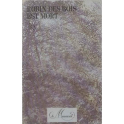 Robin des bois est mort