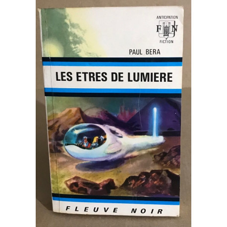Les etres de lumiere