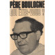 Pere boulogne qui etes vous