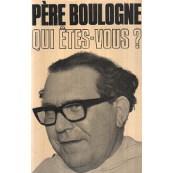 Pere boulogne qui etes vous