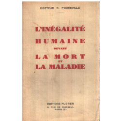 L'inégalité humaine devant la mort et la maladie