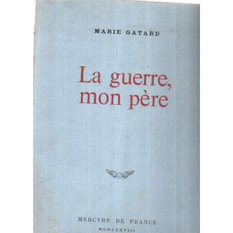 La guerre mon père