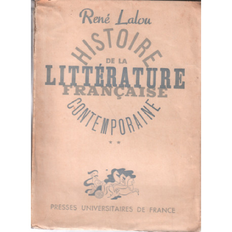 Histoire de la littérature française contemporaine / tome 2