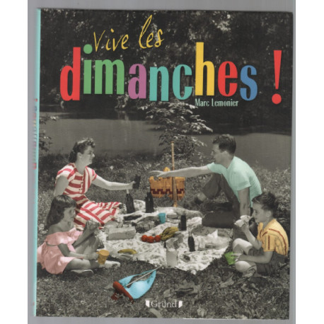 VIVE LES DIMANCHES