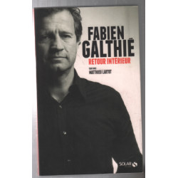 Fabien Galthié - Retour intérieur