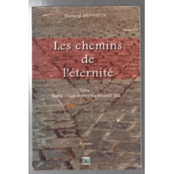 Les chemins de l'éternité (tome 1)