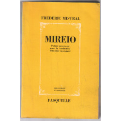 Mireio (poème provencal avec traduction en regard)
