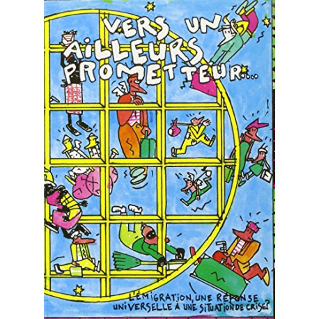 Vers un ailleurs prometteur l'émigration une réponse universelle à...