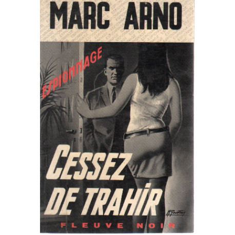 Cessez de trahier