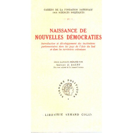 Naissances de nouvelles démocraties / introduction au...