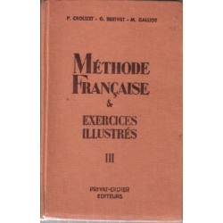 Méthode francaise et exercices illustrés tome 3