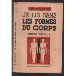 Je lis dans les formes du corps