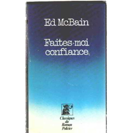 Faites moi confiance